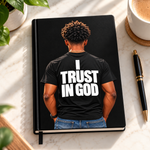 I TRUST IN GOD JOURNAL/NOTEBOOK