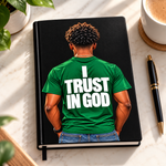 I TRUST IN GOD JOURNAL/NOTEBOOK