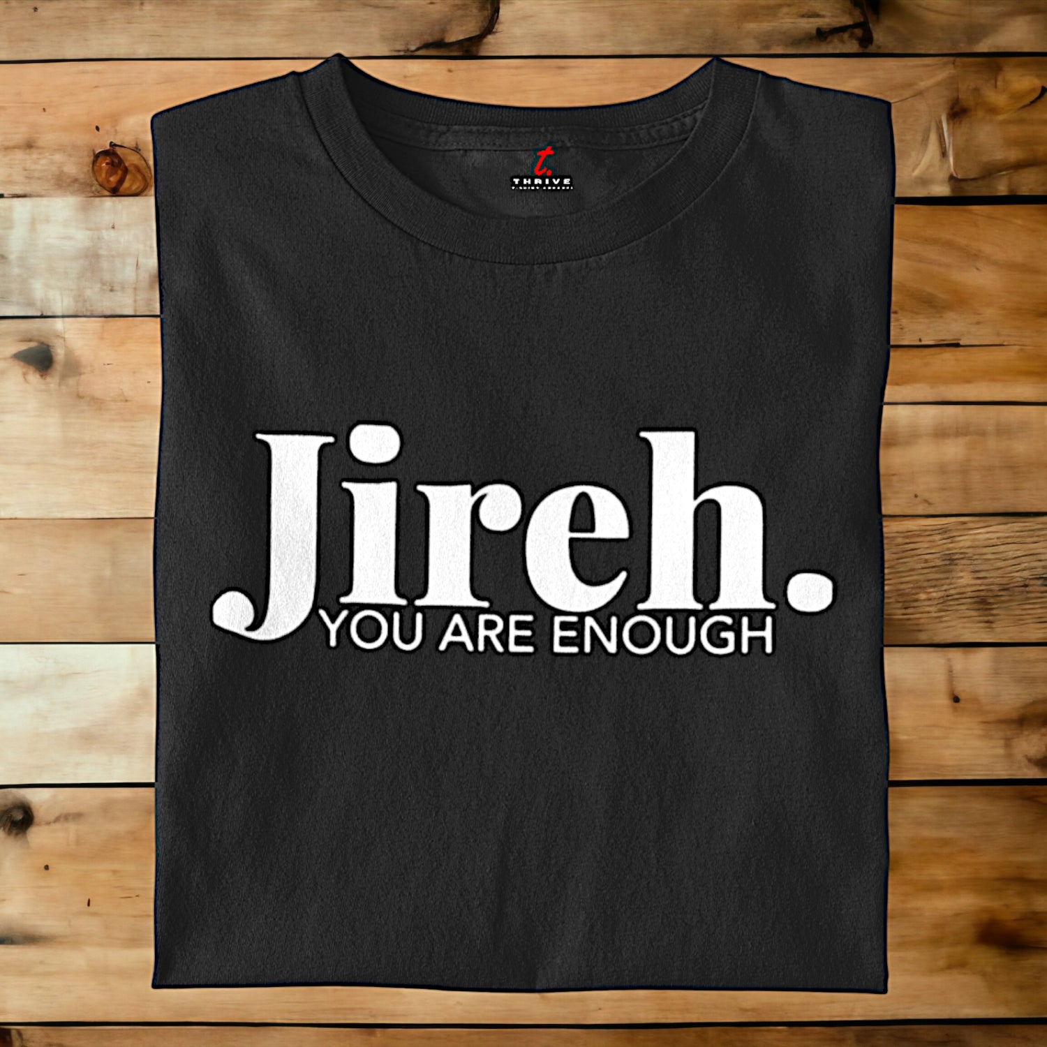 JIREH ~ You Are Enough.