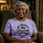 MY GREATEST BLESSINGS CALL ME GRANDMA