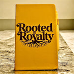 ROOTED IN ROYALTY JOURNAL