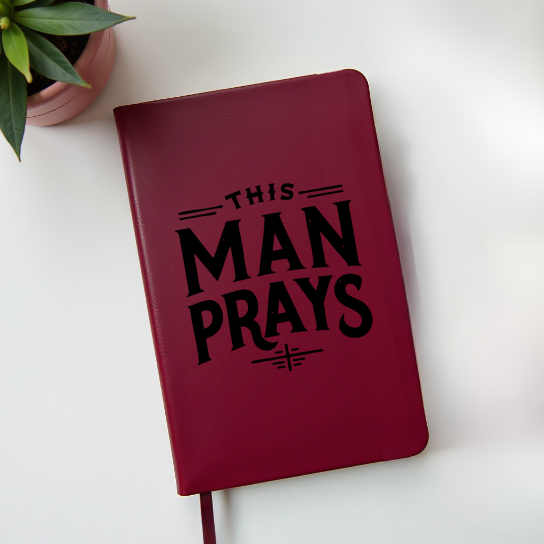 THIS MAN PRAYS JOURNAL