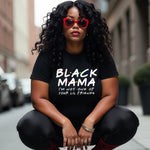 BLACK MAMA~I'M NOT ONE OF YOUR LIL FRIENDS