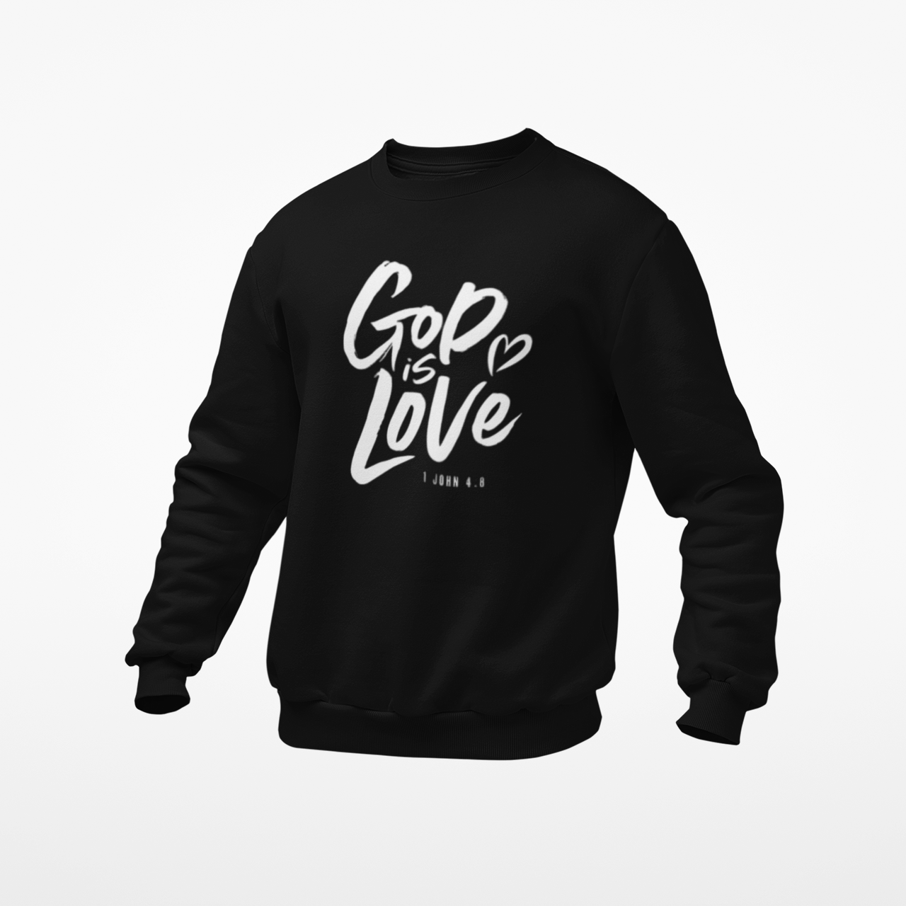 GOD IS LOVE BLACK SWEATSHIRT