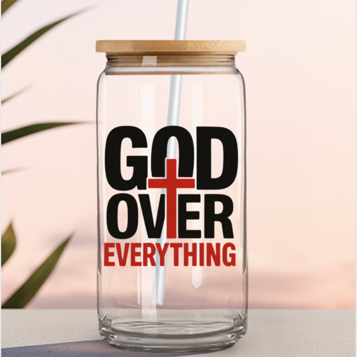 GOD OVER EVERYTHING