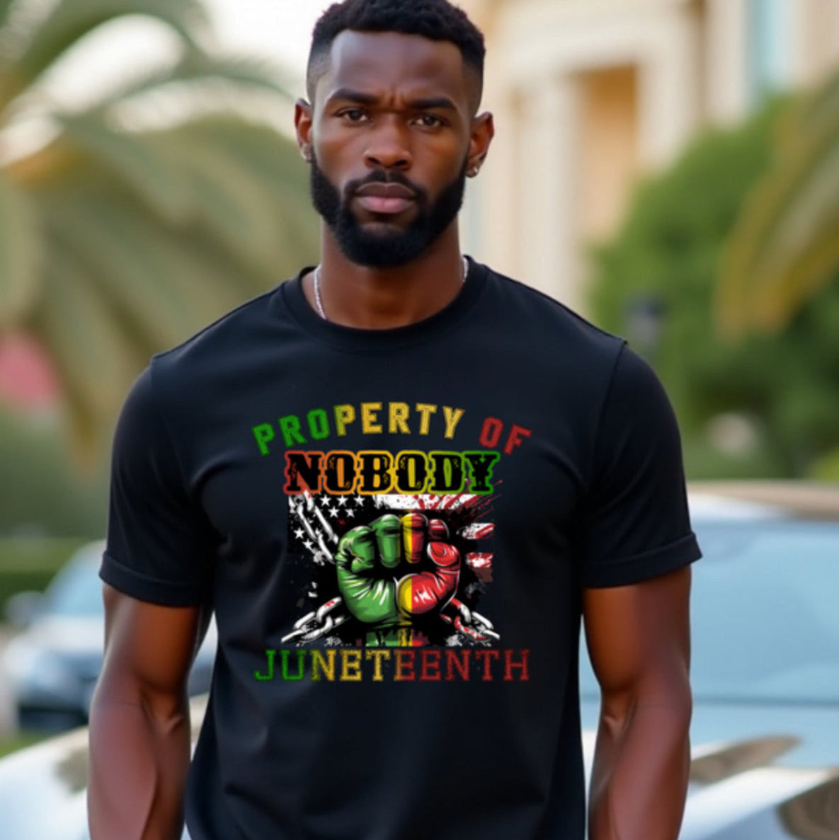 JUNETEENTH PROPERTY OF NOBODY