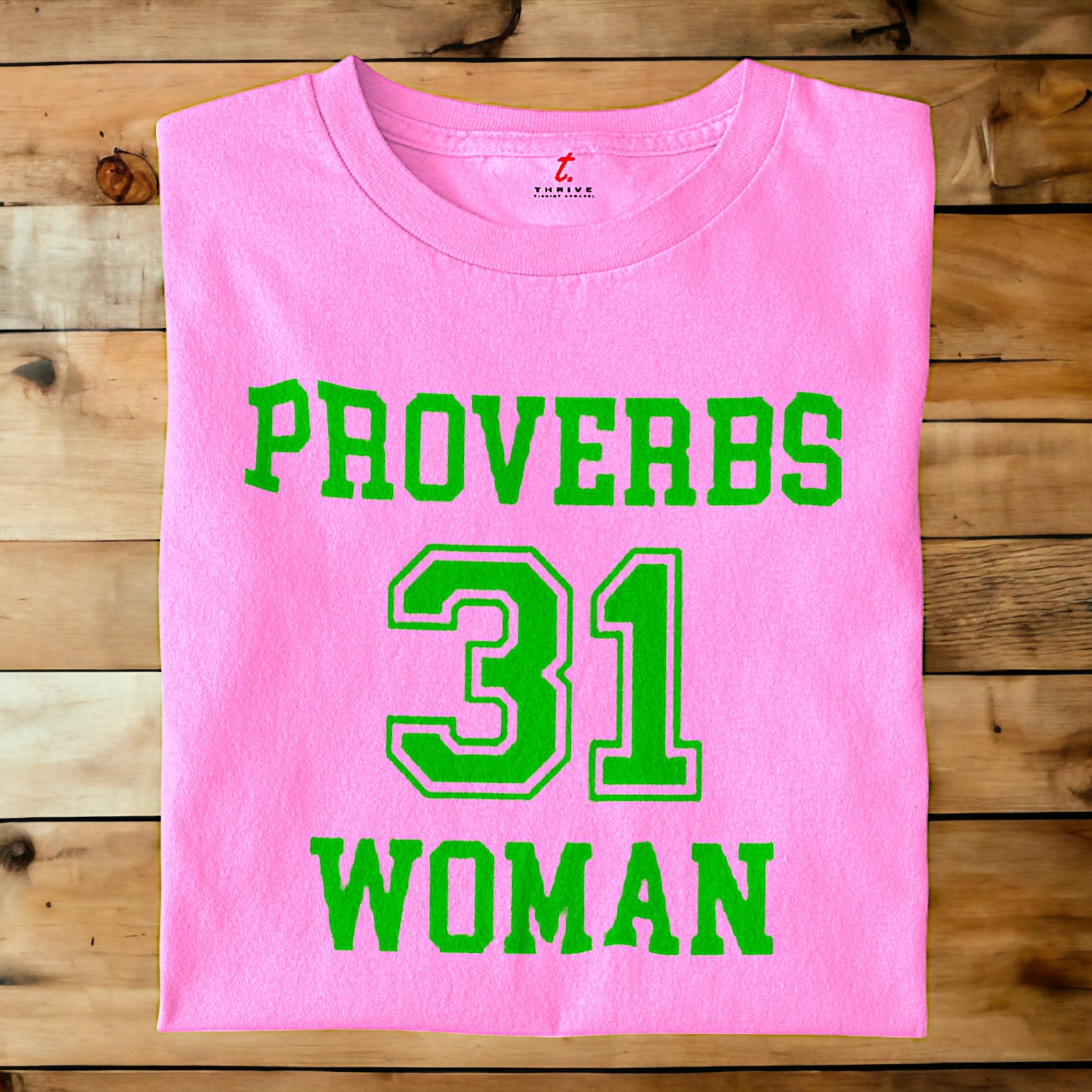 PROVERBS 31 WOMAN PINK