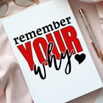 REMEMBER YOUR WHY JOURNAL