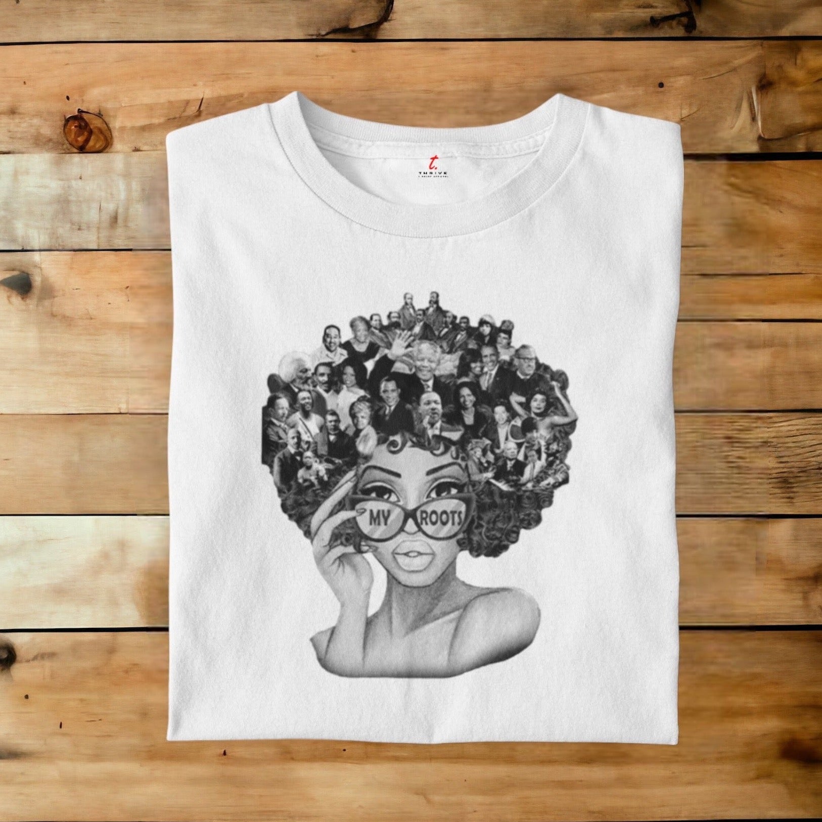 MY ROOTS THRIVE T-SHIRT