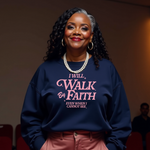 WALK BY FAITH SWEATSHIRT NAVY