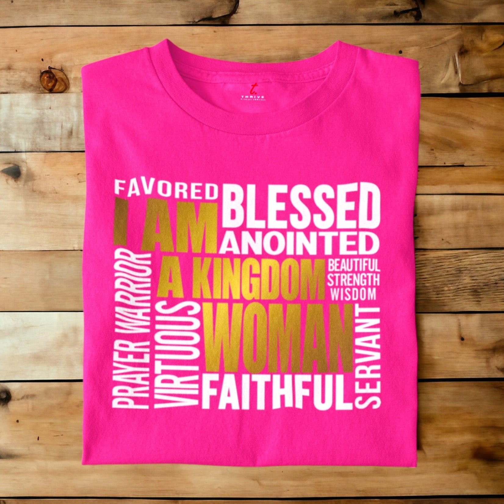 I AM KINGDOM WOMAN THRIVE T-SHIRT APPAREL.png