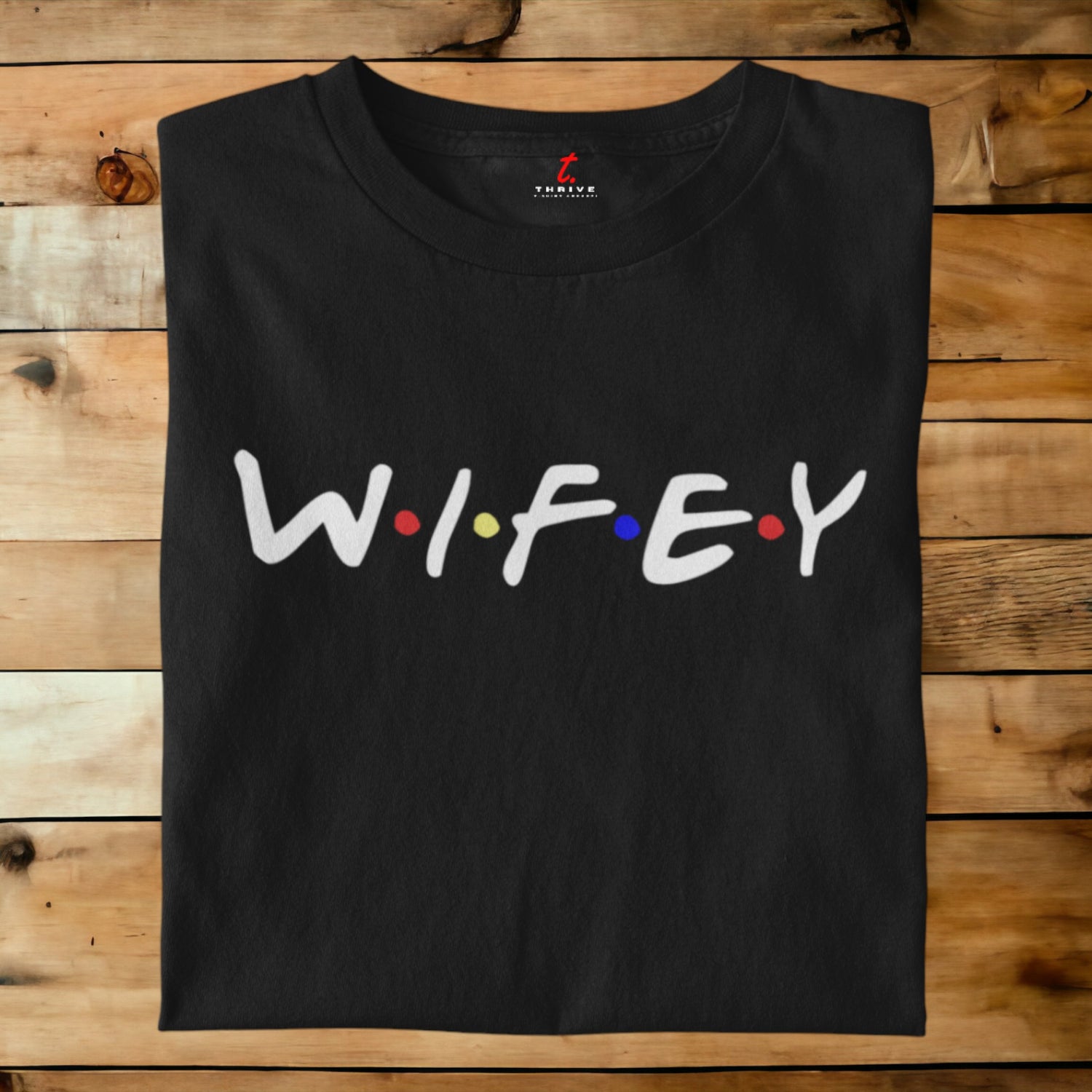 WIFEY