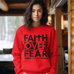 FAITH OVER FEAR THRIVE